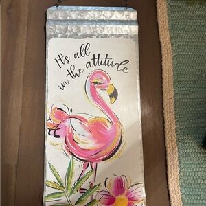 Flamingo Metal/ Tin Sign /Wall Art with Inspirational Quote